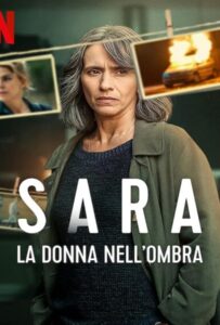 Sara La donna nell’ombra Season 1 (2025) ซาร่า ผู้หญิงในเงา